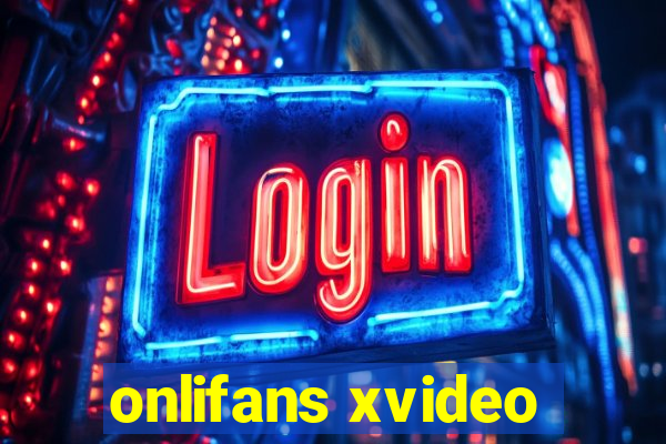 onlifans xvideo